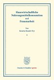 Hauswirtschaftliche Nahrungsmittelkonsumtion und Frauenarbeit.