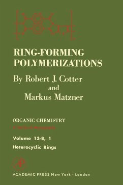 Ring-Forming Polymerizations Pt B 1 (eBook, PDF) - Cotter, Robert