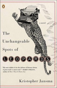 The Unchangeable Spots of Leopards - Jansma, Kristopher