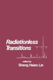 Radiationless Transitions (eBook, PDF) Radiationless Transitions (eBook, PDF)