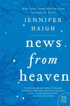 News from Heaven - Haigh, Jennifer