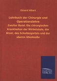 Lehrbuch der Chirurgie und Operationslehre