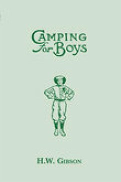 Camping for Boys (eBook, ePUB) - Gibson, H W