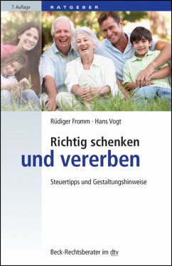 Richtig schenken und vererben (eBook, ePUB) - Fromm, Rüdiger; Vogt, Hans