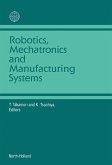 Robotics, Mechatronics and Manufacturing Systems (eBook, PDF)