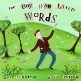 The Boy Who Loved Words (eBook, ePUB) The Boy Who Loved Words (eBook, ePUB)