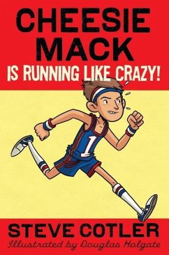 Cover Cheesie Mack Is Running like Crazy! (eBook, ePUB)