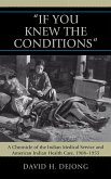 'If You Knew the Conditions' (eBook, ePUB) 'If You Knew the Conditions' (eBook, ePUB)
