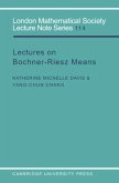 Lectures on Bochner-Riesz Means (eBook, PDF) Lectures on Bochner-Riesz Means (eBook, PDF)
