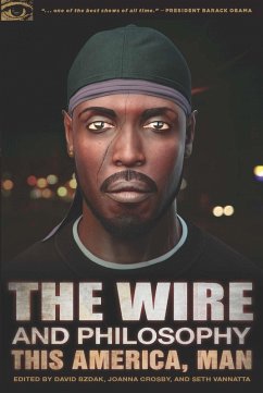 The Wire and Philosophy (eBook, ePUB)