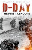 D-Day: The First 72 Hours (eBook, ePUB)