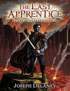 The Last Apprentice: Fury of the Seventh Son (Book 13) - Delaney, Joseph