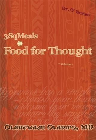 3SqMeals - Food for Thought - Volume 1 (eBook, ePUB) 3SqMeals - Food for Thought - Volume 1 (eBook, ePUB)