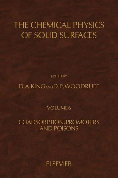 The Chemical Physics of Solid Surfaces (eBook, PDF) The Chemical Physics of Solid Surfaces (eBook, PDF)
