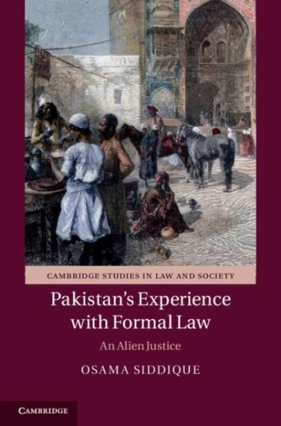 Pakistan's Experience with Formal Law (eBook, PDF) Pakistan's Experience with Formal Law (eBook, PDF)