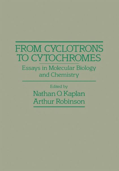 From Cyclotrons To Cytochromes (eBook, PDF)