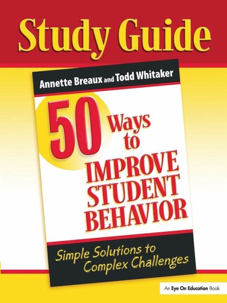 50 Ways to Improve Student Behavior 50 Ways to Improve Student Behavior