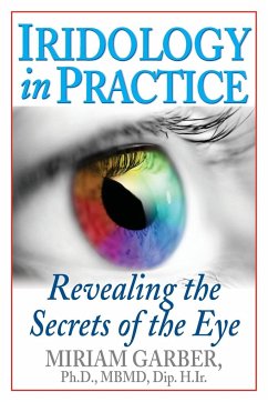 Iridology in Practice - Garber, Miriam