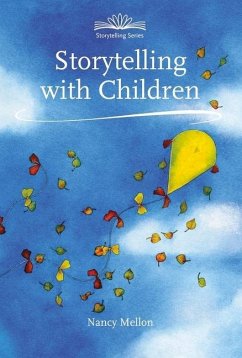 Storytelling with Children - Mellon, Nancy
