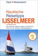 Nautische Reisetipps Ijsselmeer mit... - Bild 1