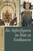 Die Stifterfiguren im Dom zu Nordhausen (eBook, ePUB)