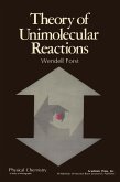 Theory of Unimolecular Reactions (eBook, PDF)