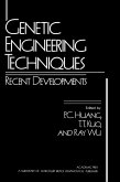 Genetic Engineering Techniques: Recent Developments (eBook, PDF)