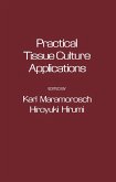 Practical Tissue Culture Applications (eBook, PDF)