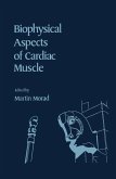 Biophysical Aspects of Cardiac Muscle (eBook, PDF)