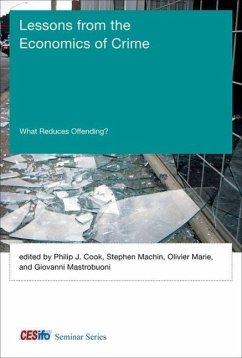 Lessons from the Economics of Crime: What Reduces Offending?