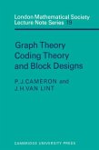 Graph Theory, Coding Theory and Block Designs (eBook, PDF)