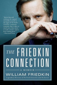 Friedkin Connection, The - Friedkin, William