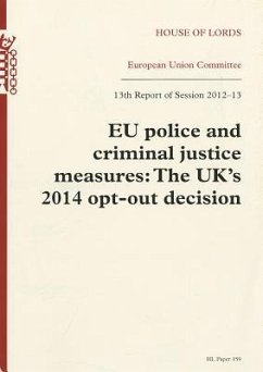 EU Police and Criminal Justice Measures: The Uk's 2014 Opt-Out Decision