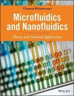 Microfluidics and Nanofluidics - Kleinstreuer, Clement