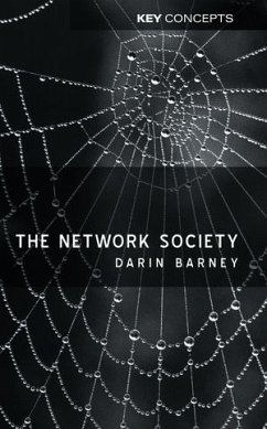 The Network Society (eBook, ePUB) - Barney, Darin