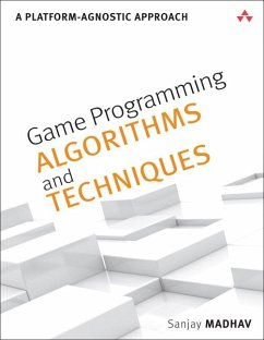 Game Programming Algorithms and Techniques - Madhav, Sanjay