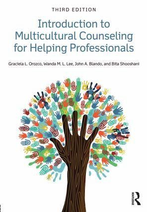 Introduction to Multicultural Counseling for Helping Professionals Introduction to Multicultural Counseling for Helping Professionals