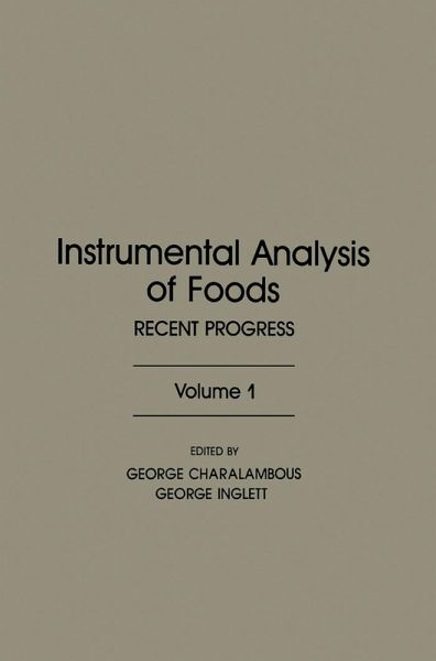 Instrumental Analysis of Foods V1 (eBook, PDF)
