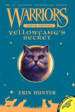 Warriors Super Edition 05: Yellowfang's Secret - Hunter, Erin