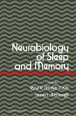 Neurobiology of Sleep and Memory (eBook, PDF)