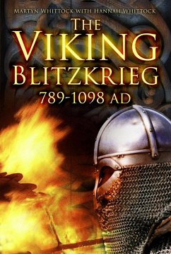 The Viking Blitzkrieg (eBook, ePUB) - Whittock, Martyn