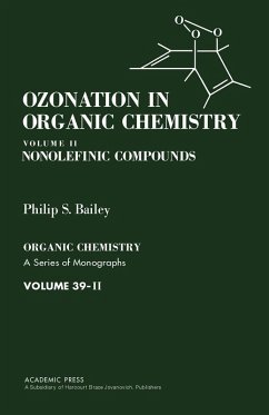 Ozonation in Organic Chemistry V2 (eBook, PDF) - Bailey, Philip S.