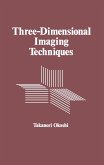Three-Dimensional Imaging Techniques (eBook, PDF)