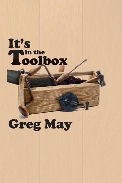 It's in the Toolbox - May, Greg