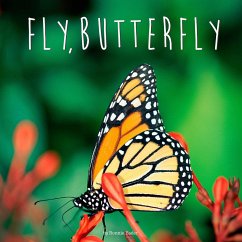 Fly, Butterfly - Bader, Bonnie