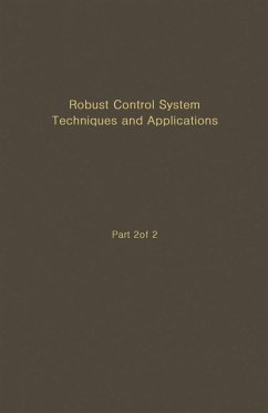 Control and Dynamic Systems V51: Robust Control System Techniques and Applications (eBook, PDF)