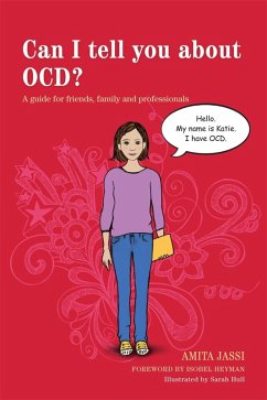 Can I tell you about OCD? (eBook, ePUB) - Jassi, Amita