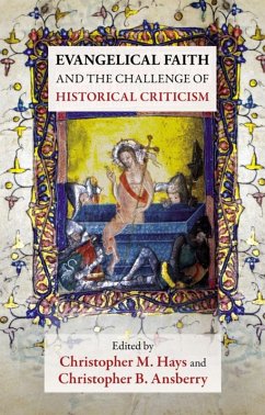 Cover Evangelical Faith and the Challenge of Historical Criticism (eBook, ePUB)