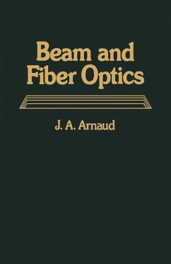 Beam And Fiber Optics (eBook, PDF) - Arnaud, J. A.
