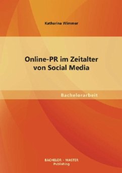 Online PR im Zeitalter von Social Media - Wimmer, Katharina